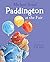 Paddington at the Fair by Michael Bond