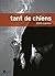 Tant de chiens (Fictions) (French Edition)