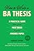 How to Write a BA Thesis, Second Edition: A Practical Guide from Your First Ideas to Your Finished Paper (Chicago Guides to Writing, Editing, and Publishing)