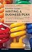 Financial Times Essential Guide to Writing a Business Plan, The: How To Win Backing To Start Up Or Grow Your Business