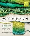 Yarnitecture: A K...