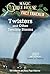 Magic Tree House Fact Tracker #8: Twisters and Other Terrible Storms: A Nonfiction Companion to Magic Tree House #23: Twister on Tuesday