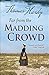 Far From the Madding Crowd