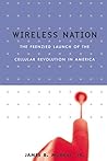 Wireless Nation: The Frenzied Launch of the Cellular Revolution Book cover for Wireless Nation: The Frenzied Launch of the Cellular Revolution