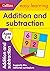 Addition and Subtraction Ages 7-9: Prepare for school with easy home learning (Collins Easy Learning KS2)