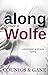 Along Comes a Wolfe: A Shepherd & Wolfe Mystery--Book 1