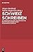 Schweiz schreiben (German Edition)