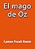 El Mago de Oz (Spanish Edition)