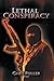Lethal Conspiracy