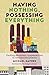 Having Nothing, Possessing Everything: Finding Abundant Communities in Unexpected Places
