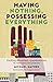 Having Nothing, Possessing Everything: Finding Abundant Communities in Unexpected Places