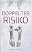 Doppeltes Risiko (young thriller 4) (German Edition)