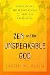 Zen and the Unspe...