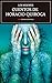 Los mejores cuentos de Horacio Quiroga: Selección de cuentos (Los mejores cuentos de… nº 20) (Spanish Edition)