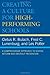 Creating a Culture for High-Performing Schools: A Comprehensive Approach to School Reform and Dropout Prevention