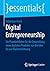 Digital Entrepreneurship: E...