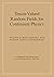 Tensor-Valued Random Fields for Continuum Physics (Cambridge Monographs on Mathematical Physics)