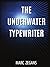 The Underwater Typewriter