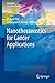 Nanotheranostics for Cancer Applications (Bioanalysis Book 5)