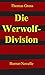 Die Werwolf-Division: Horro...