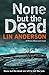None but the Dead (Rhona Macleod Book 11)