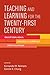 Teaching and Learning for the Twenty-First Century: Educational Goals, Policies, and Curricula from Six Nations