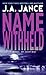 Name Witheld (A J. P. Beaumont mystery)