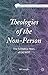 Theologies of the Non-Person: The Formative Years of EATWOT (Christianities of the World)