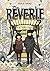 Rêveries (French Edition)