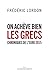 On achève bien les Grecs (French Edition)