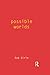Possible Worlds