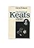 The Poetry of Keats: Language and Experience