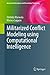 Militarized Conflict Modeling Using Computational Intelligence (Advanced Information and Knowledge Processing)