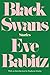 Black Swans: Stories