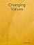 Changing Values