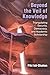 Beyond the Veil of Knowledge: Triangulating Security, Democracy, and Academic Scholarship