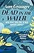Dead in the Water (Campbell and Carter Mystery #4)