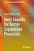Ionic Liquids for Better Separation Processes (Green Chemistry and Sustainable Technology)