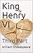 The History of King Henry the Sixth, Third Part