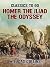 Homer: The Iliad; The Odyssey