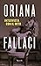 Intervista con il mito (Opere di Oriana Fallaci) (Italian Edition)