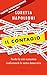 Il contagio: Perché  la crisi economica rivoluzionerà le nostre democrazie (Italian Edition)