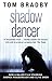 Shadow Dancer