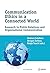 Communication Ethics in a Connected World: Research in Public Relations and Organisational Communication