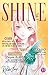 Shine T01 (French Edition)
