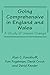 Going Comprehensive in England and Wales: A Study of Uneven Change (Woburn Education Series)