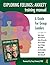 Exploring Feelings Anxiety Training Manual: A Guide For Group Leaders