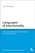 Languages of Intentionality: A Dialogue Between Two Traditions on Consciousness (Continuum Studies in Philosophy)