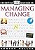 Managing Change (Essential Managers)