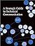 A Strategic Guide to Technical Communication - Second Edition (US)